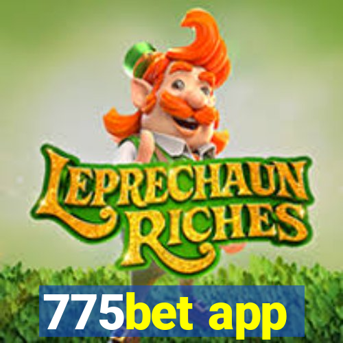 775bet app